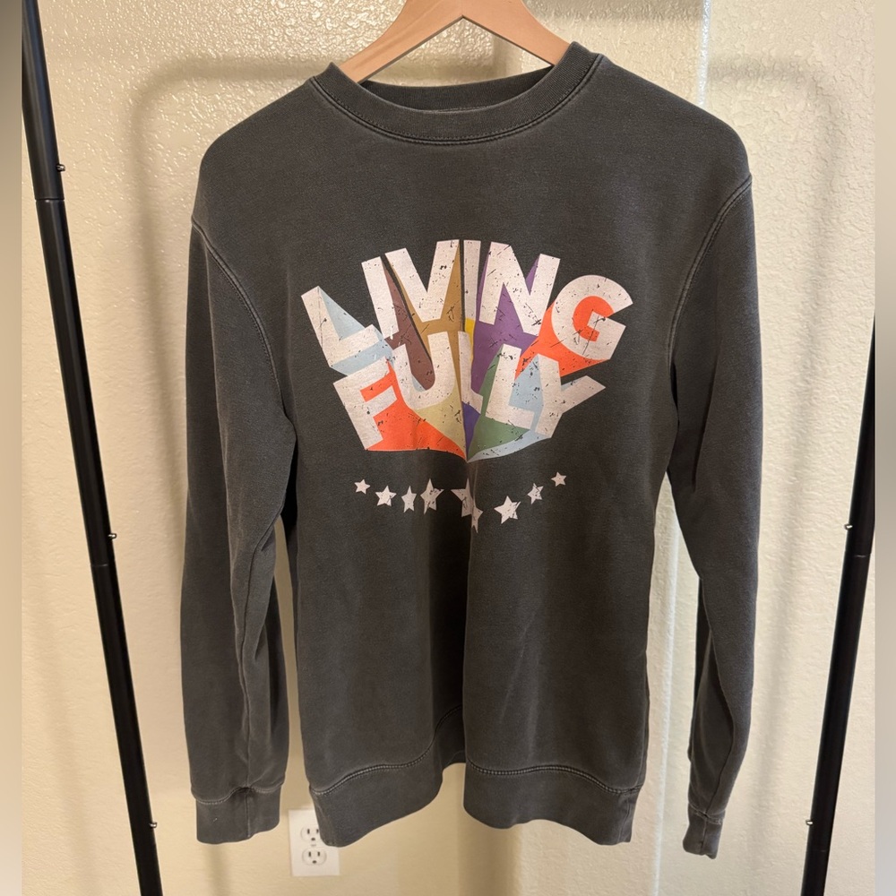 Living fully sweatshirt